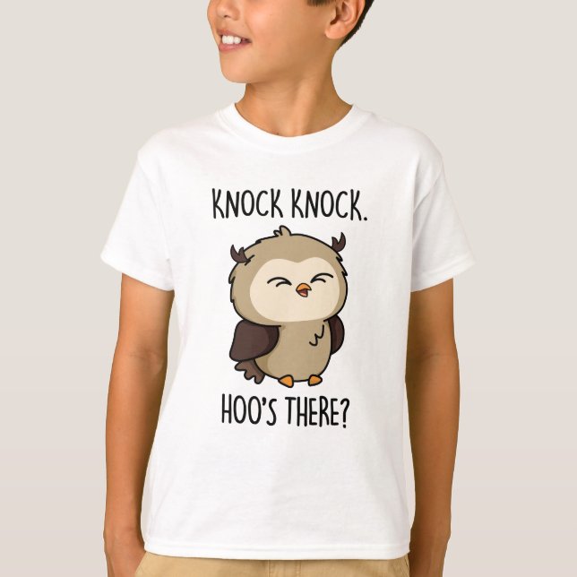 Knock Knock Hoos There Funny Owl Pun  T-Shirt (Front)