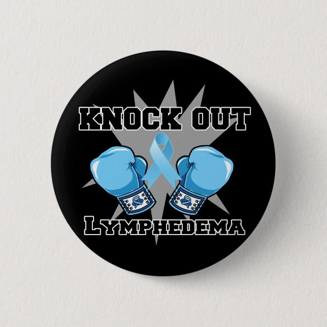 Knock Out Lymphedema 6 Cm Round Badge (Front)