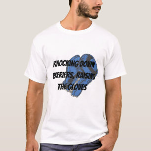 Knocking Down Barriers - Boxing T-Shirt