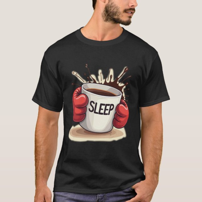 Knockout Caffeine | Funny Boxing Coffee vs. Sleep T-Shirt (Front)