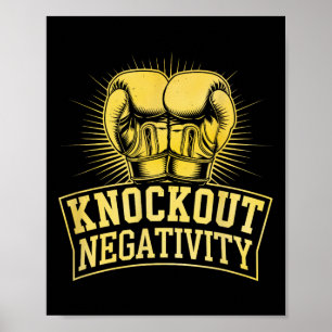 Knockout Negativity Boxer Sports Strength Gym Athl Poster