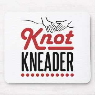 Knot Kneader Massage Therapist Masseuse Mouse Mat