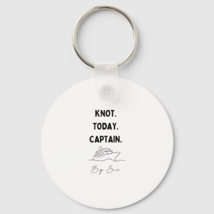 Knot Today Captain Cruise Outfit Big Sur Californi Key Ring