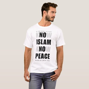 know islam know peace, Islam shirt, Muslim shirt