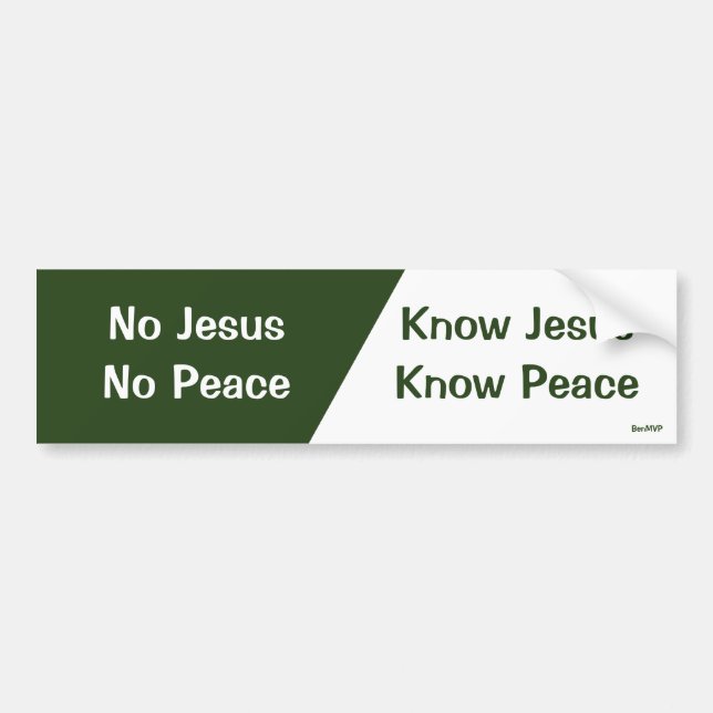 Know Jesus, Know Peace Bumper Sticker (Front)