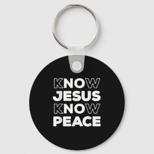 Know Jesus Know Peace Christian Faith Church Insra Key Ring