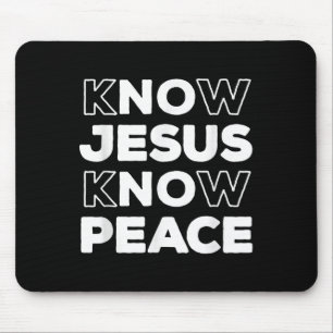 Know Jesus Know Peace Christian Faith Church Insra Mouse Mat