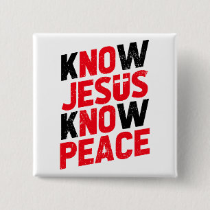 Know Jesus Know Peace Christian ii 15 Cm Square Badge