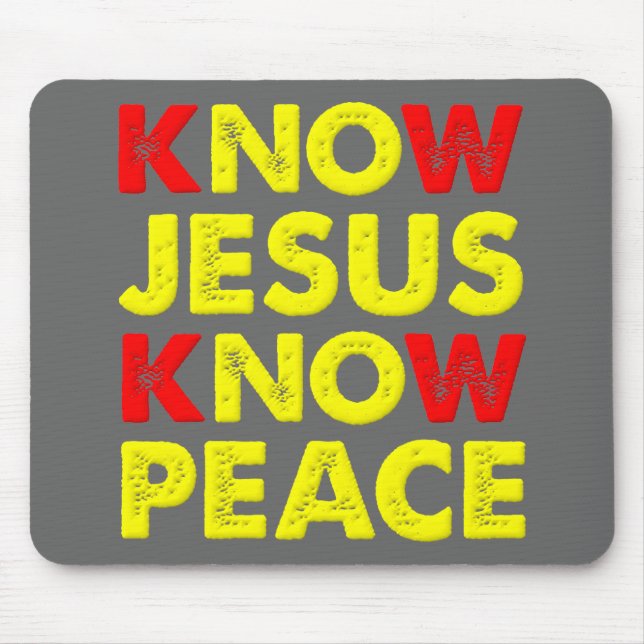 Know Jesus Know Peace Christian Mouse Mat (Front)