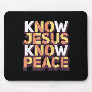 Know Jesus Know Peace Christian Religious Matching Mouse Mat