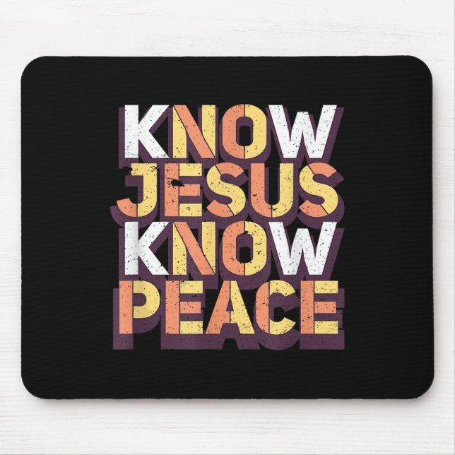 Know Jesus Know Peace Christian Religious Matching Mouse Mat (Front)