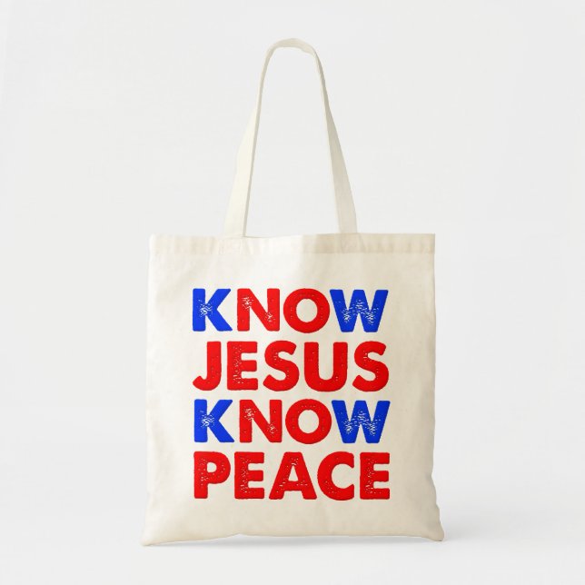 Know Jesus Know Peace Christian Tote Bag (Front)