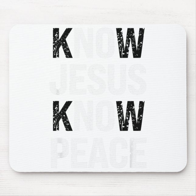 Know Jesus Know Peace Faith Christian  Mouse Mat (Front)