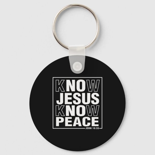 Know Jesus Know Peace John Bible Verse Christian F Key Ring (Front)