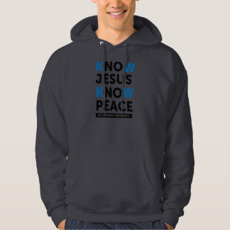 Know Jesus Know Peace, No Censorship Hoodie