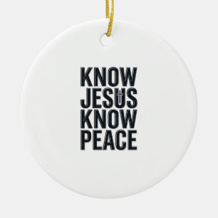 Know Jesus Know Peace Vintage Christian Typography Ceramic Tree Decoration