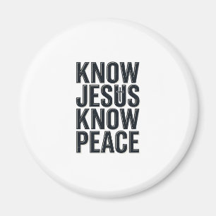 Know Jesus Know Peace Vintage Christian Typography Magnet