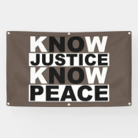 KNOW JUSTICE KNOW PEACE