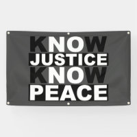 KNOW JUSTICE KNOW PEACE