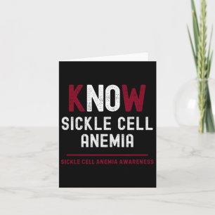 Know No Sickle Cell Anemia Disease Awareness  Card