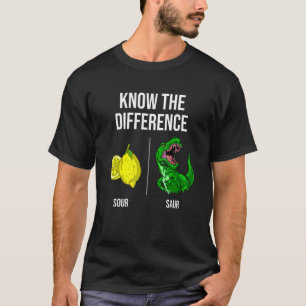 Know The Difference Meme Sour Dinosaur With Rex Di T-Shirt