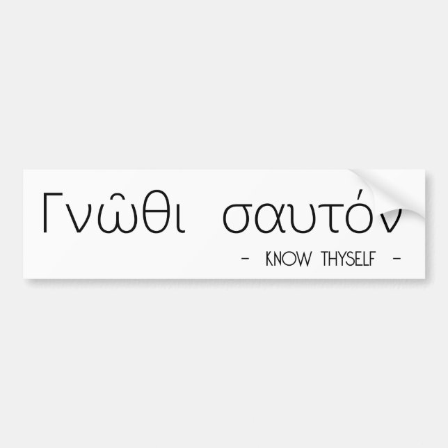Know thyself bumper sticker (Front)