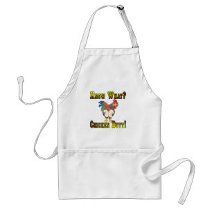 Know What?  Chicken Butt! Standard Apron