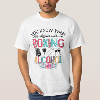 Know What Rhymes With Boxing T-Shirt