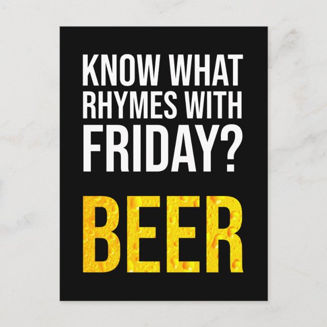 Know What Rhymes With Friday? Beer Postcard (Front)