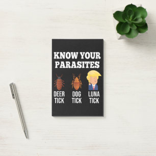 Know Your Parasites Anti-Trump Post-it Notes