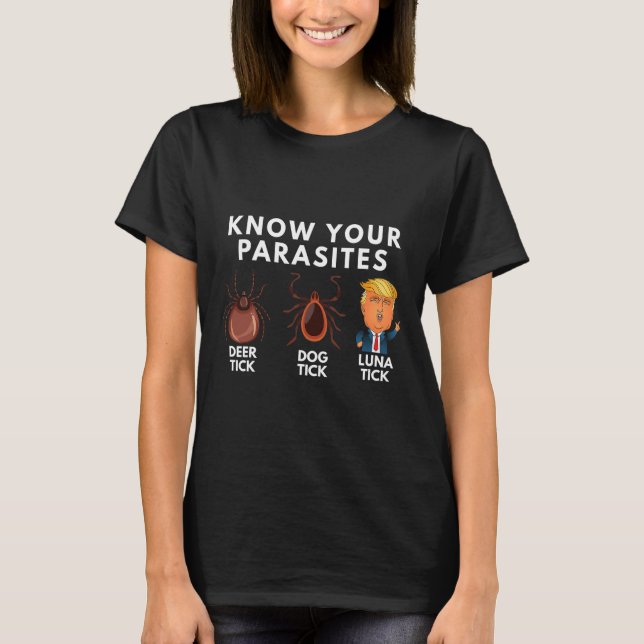 Know Your Parasites Deer Tick Dog Tick Luna Tick A T-Shirt (Front)