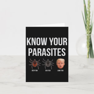 Know Your Parasites Dump President Trump Parasite Card
