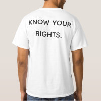 KNOW YOUR RIGHTS!