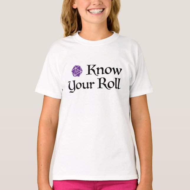 Know Your Roll T-Shirt (Front)