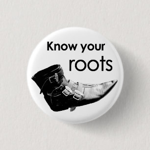 Know your roots 3 cm round badge