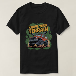 Know Your Terrain 4x4 Off Road Truck Cartoon T-Shirt