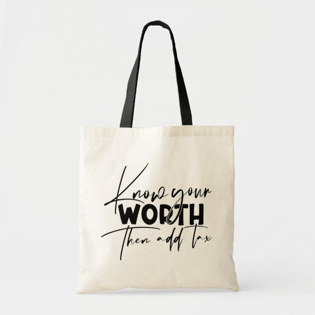 Know Your Worth Inspirational Motivational Quote Tote Bag (Front)
