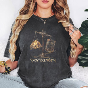 Know Your Worth Knowledge Vs Wealth Scales T-Shirt