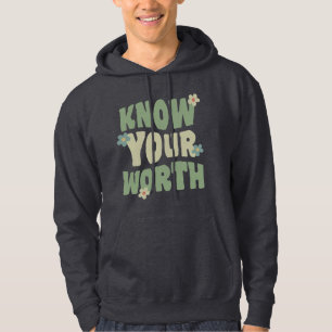 know your worth vintage groovy quote hoodie