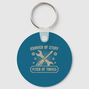 Knower Of Stuff Fixer Of Things Funny Mechanic  Key Ring