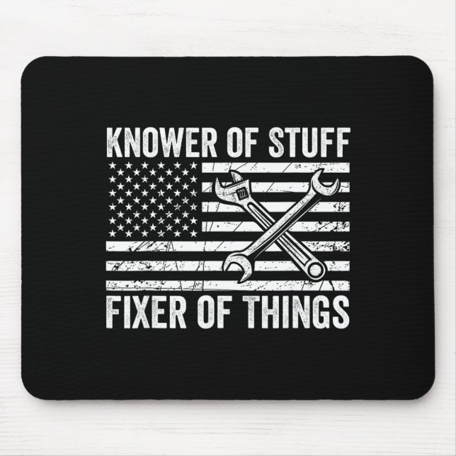 Knower of stuff fixer of things men mechanic dad mouse mat (Front)