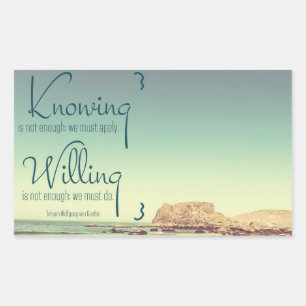 Knowing Is Not Enough Rectangular Sticker
