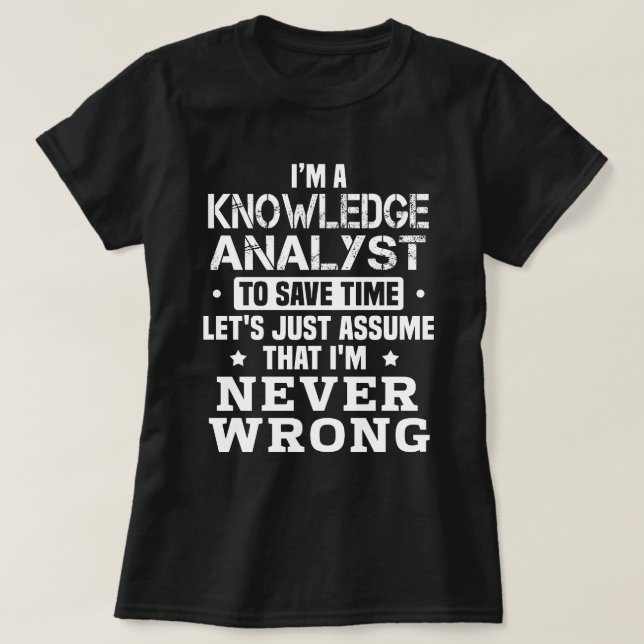 Knowledge Analyst T-Shirt (Design Front)