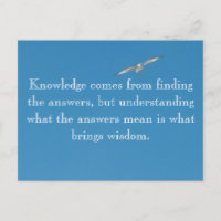 Knowledge comes from...