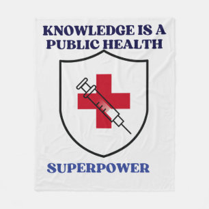 Knowledge Is a Public Health Superpower Fleece Blanket