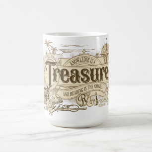 Knowledge is a Treasure, Reader Gift, Teacher Coffee Mug
