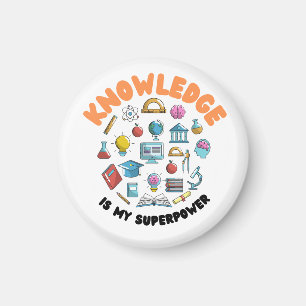 Knowledge Is My Superpower Magnet
