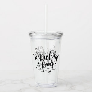 Knowledge is Power Acrylic Tumbler