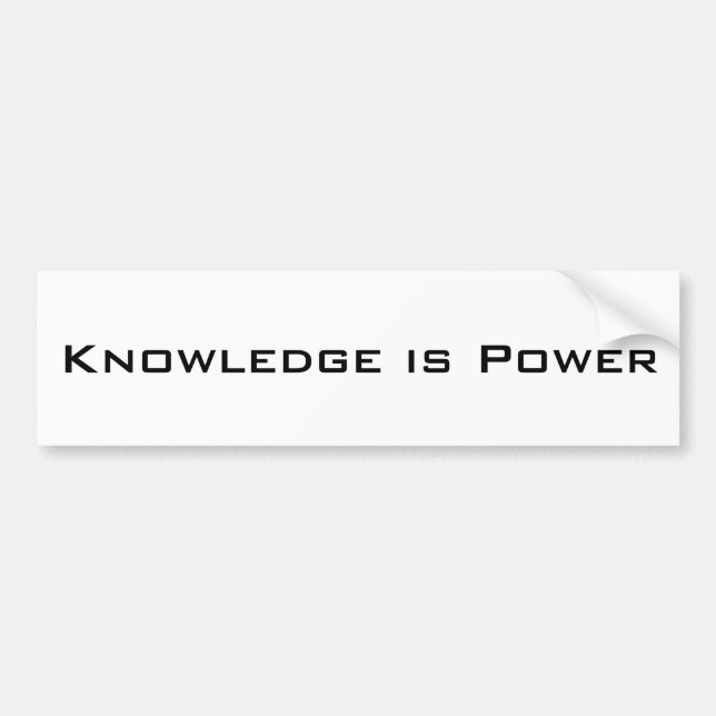 Knowledge is Power Bumper Sticker (Front)