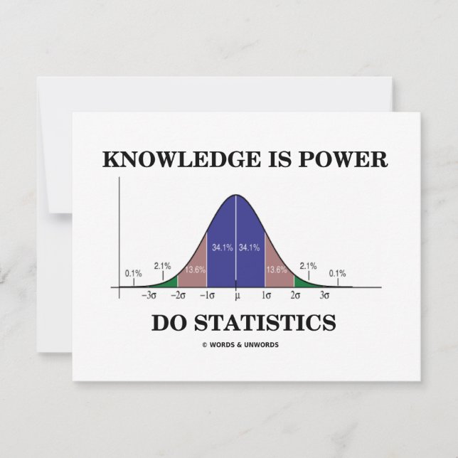 Knowledge Is Power Do Statistics (Stats Humour) (Front)
